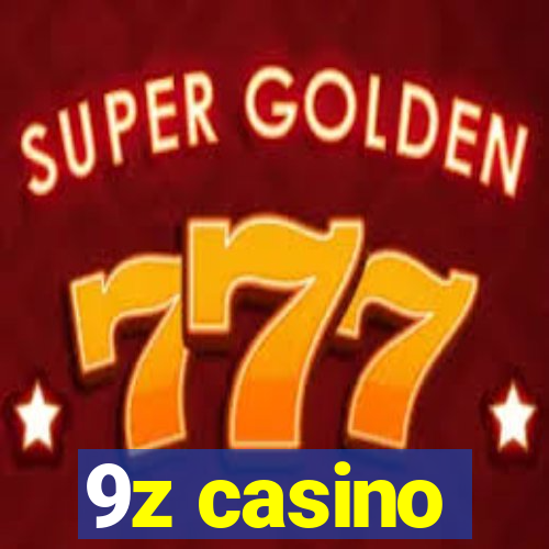 9z casino